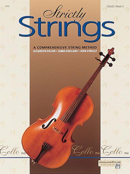 Strictly Strings Book 2 Cello by Dillon, Kjelland, O'Reilly - 40 Pages, Alfred Music