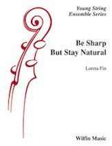 Be Sharp But Stay Natural for String Orchestra SO1 SC/PTS