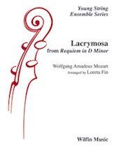 Lacrymosa from Requiem in D Minor for String Orchestra, Arranged by Loreta Fin, Wilfin Music, 62 Pages