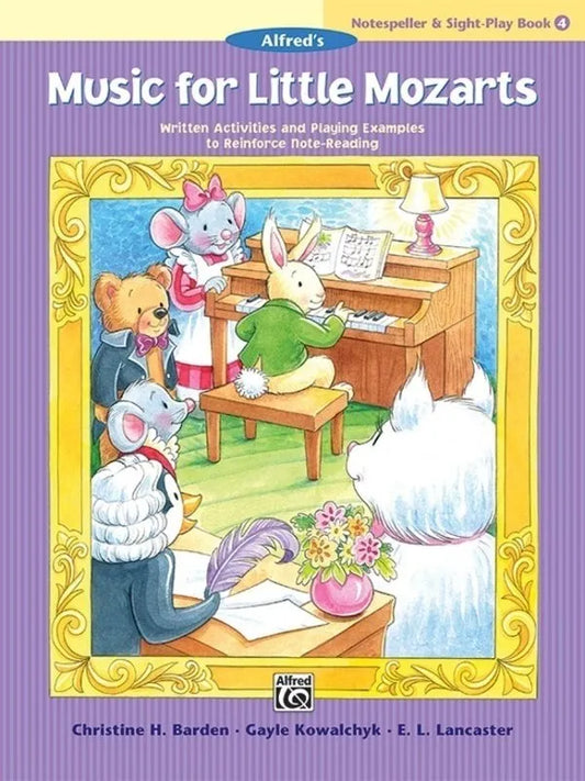 Music for Little Mozarts Notespeller & Sight-Play Book 4 by Barden, Lancaster, Kowalchyk - 32 Pages, Piano, Alfred Music