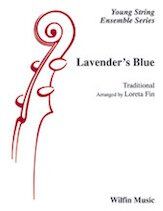 Lavender's Blue for String Orchestra SO1.5 SC/PTS by Loreta Fin, Wilfin Music, 80 Pages