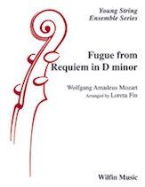 Fugue from Requiem in D Minor for String Orchestra by Mozart, Arranged by Loreta Fin, 124 Pages, Wilfin Music