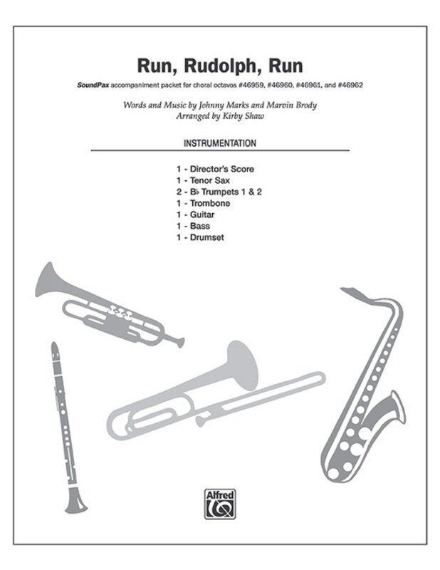 Run Rudolph Run SoundPax Instrumental Parts by Kirby Shaw - Alfred Pop Choral Series