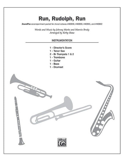 Run Rudolph Run SoundPax Instrumental Parts by Kirby Shaw - Alfred Pop Choral Series
