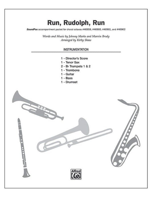Run Rudolph Run SoundPax Instrumental Parts by Kirby Shaw - Alfred Pop Choral Series