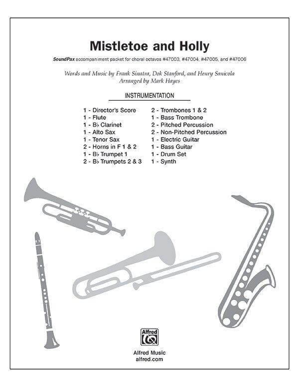 Mistletoe and Holly SoundPax Instrumental Parts SC/PTS by Mark Hayes
