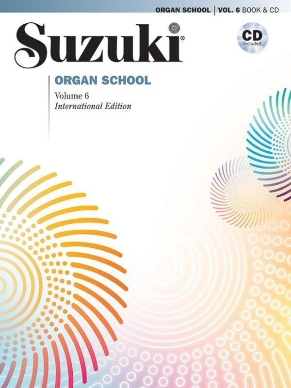 Suzuki Organ School Volume 6 Book & CD