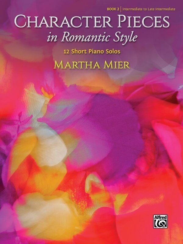 MIER Character Pieces in Romantic Style Book 2 for Piano
