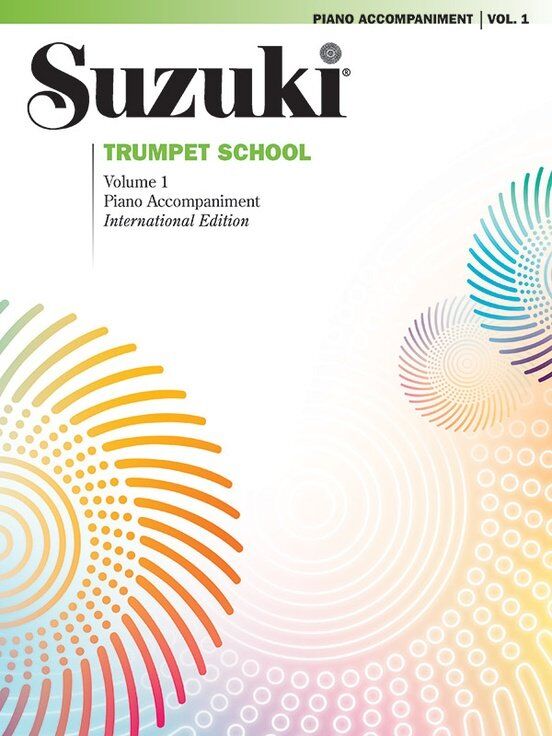Suzuki Trumpet School Volume 1 Piano Accompaniment Book
