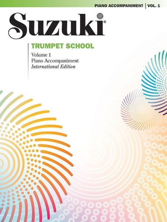 Suzuki Trumpet School Volume 1 Piano Accompaniment Book