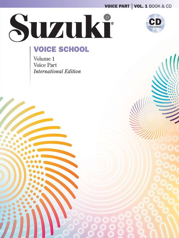 Suzuki Voice School Volume 1 Voice Part Book & CD