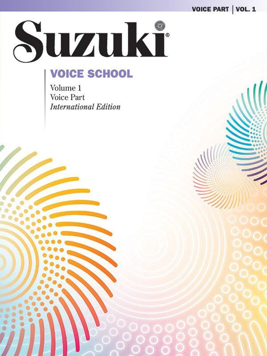 Suzuki Voice School Volume 1 - Voice Part