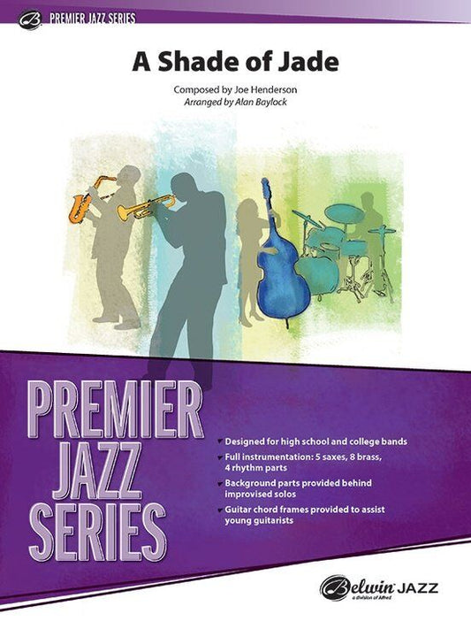 A Shade of Jade for Jazz Ensemble JE4 SC/PTS