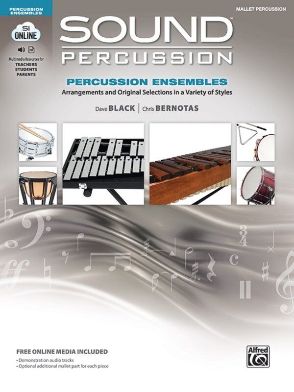 Sound Percussion Ensembles Mallet Percussion Book by Chris Bernotas & Dave Black