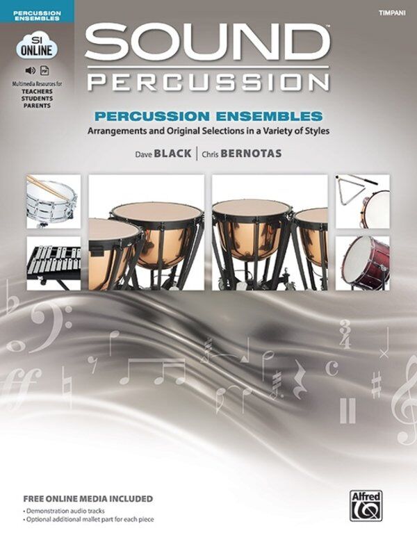 Sound Percussion Ensembles - Timpani by Chris Bernotas & Dave Black, 20 Pages, Alfred Music, Intermediate Level Percussion Ensemble Music