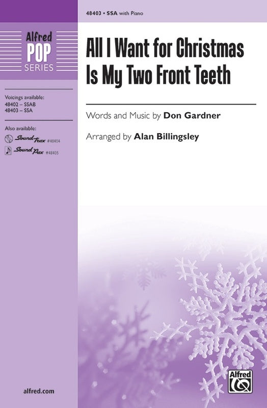 All I Want For Christmas Is My Two Front Teeth SSA