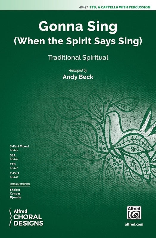 Gonna Sing TTB A Cappella/Percussion