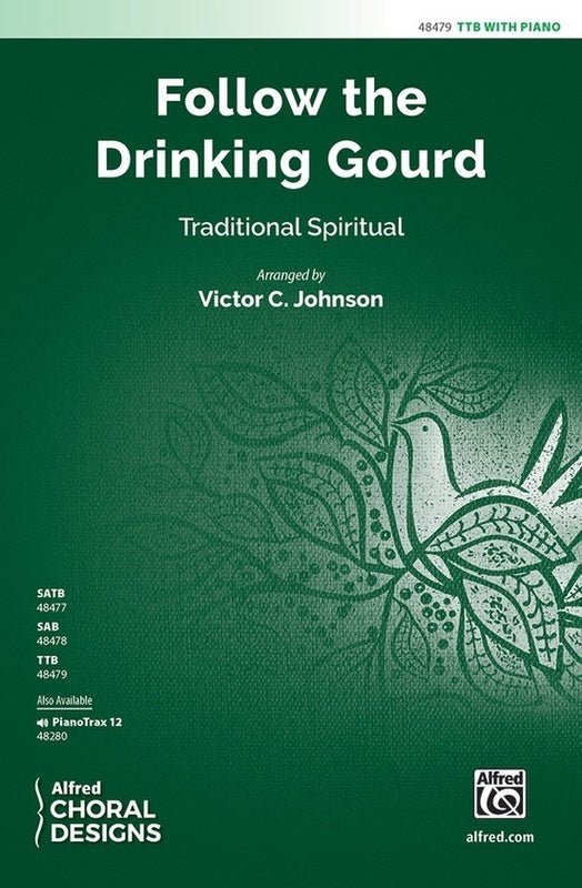 Follow The Drinking Gourd TTB