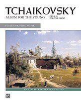 Tchaikovsky - Album for the Young Op. 39 for Piano, 64 Pages, Alfred Masterwork Edition