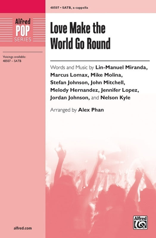 Love Make The World Go Round SATB A Cappella