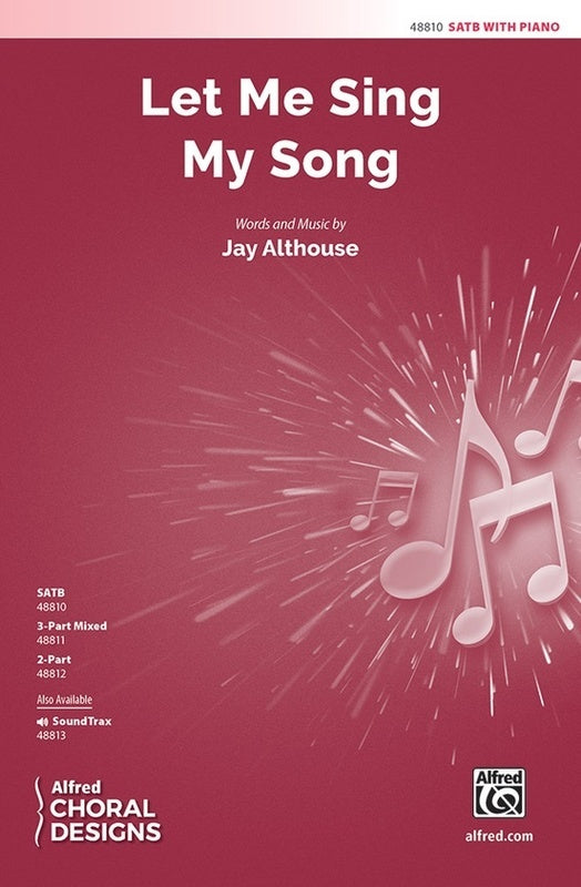 Let Me Sing My Song SATB