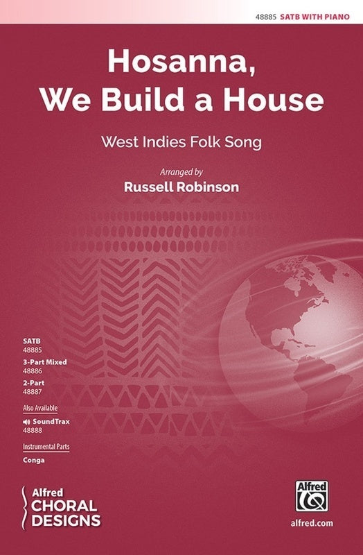 Hosanna We Build A House SATB