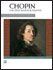 Chopin - First Book for Pianists, 24 Pages, Alfred Masterwork Edition, Arranged for Early Grade Students, Includes Notes on Ornamentation and Fingerin — view 2