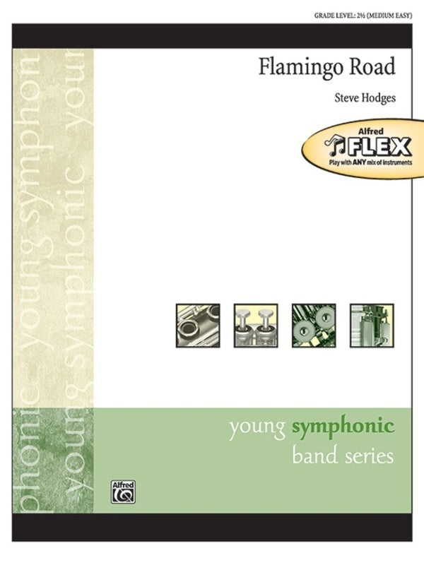 Flamingo Road Flex Ensemble Grade 2.5 Sc/Pts Score/Parts