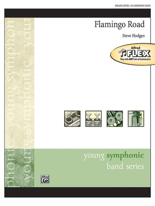 Flamingo Road Flex Ensemble Grade 2.5 Sc/Pts Score/Parts