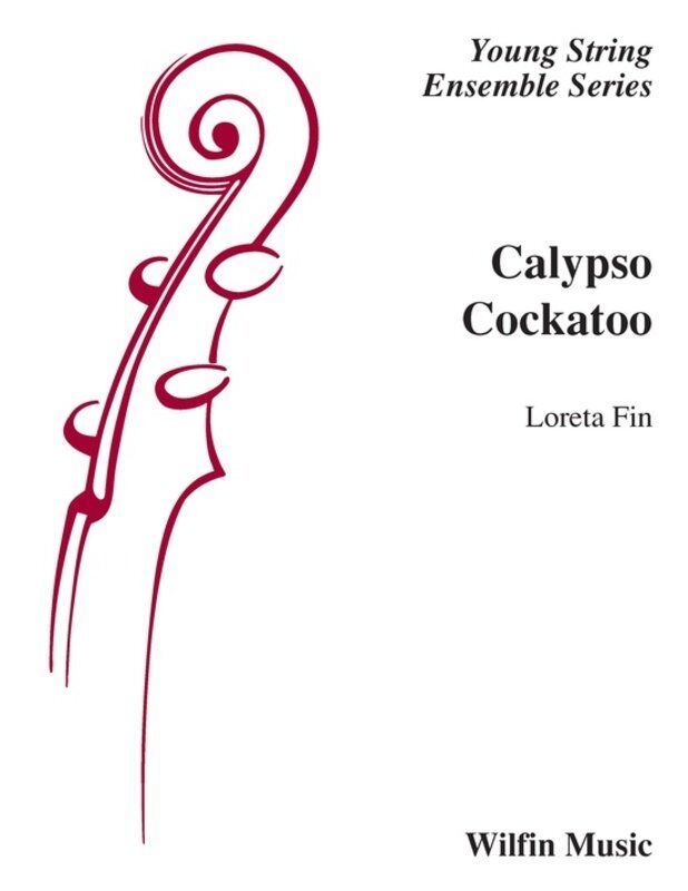 Calypso Cockatoo for String Orchestra by Loreta Fin SC/PTS