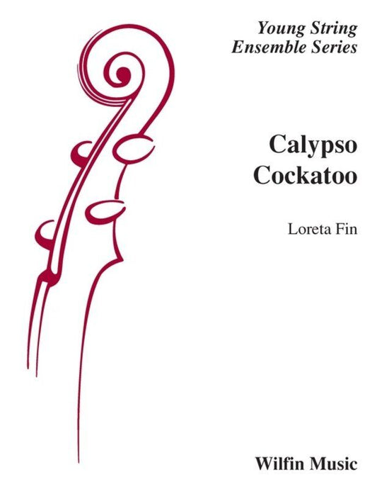 Calypso Cockatoo for String Orchestra by Loreta Fin SC/PTS
