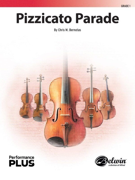 Pizzicato Parade for String Orchestra by Chris M. Bernotas - PerformancePlus+ Series
