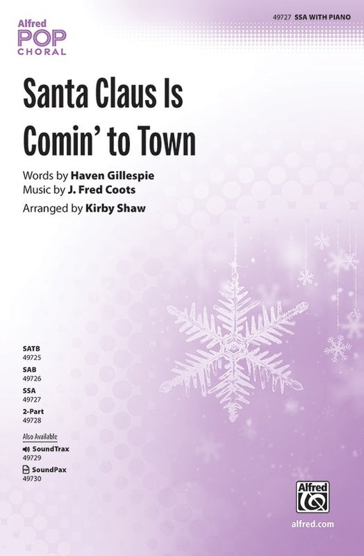 Santa Claus Is Comin To Town Ssa Octavo