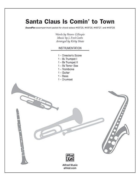 Santa Claus Is Comin' to Town Instrumental Parts by Kirby Shaw