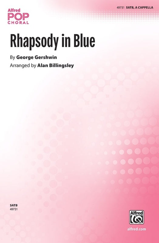Rhapsody In Blue Satb A Cappella Octavo