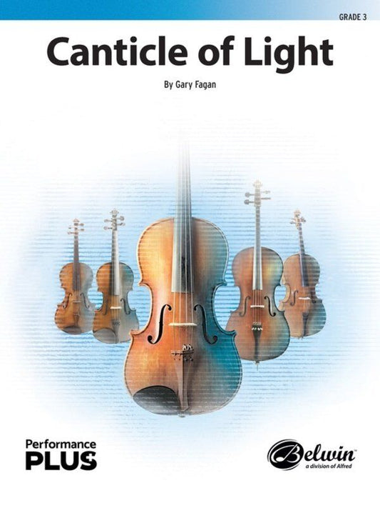 Canticle of Light for String Orchestra by Gary Fagan - PerformancePlus+ Series SC/PTS