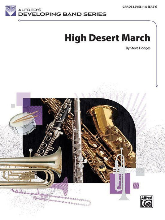 High Desert March by Steve Hodges for Band - Score and Parts