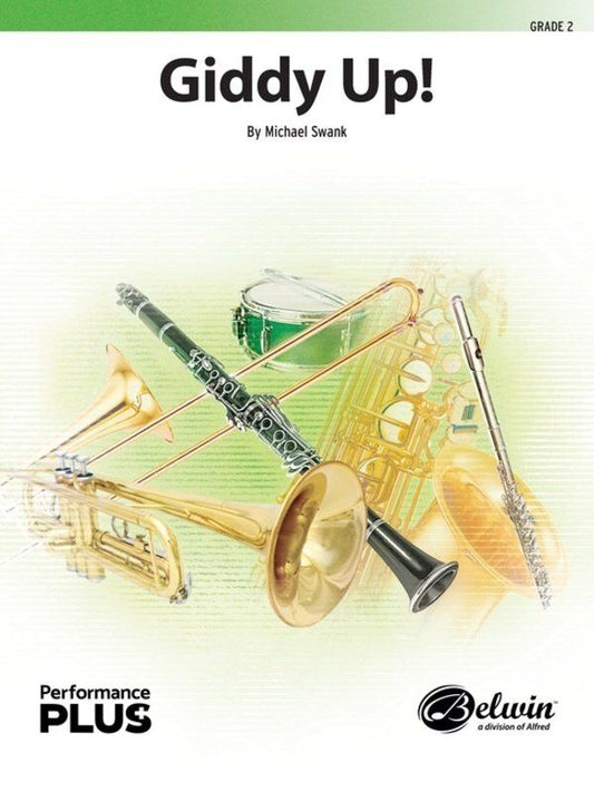 Giddy Up! for Concert Band CB2 SC/PTS by Michael Swank