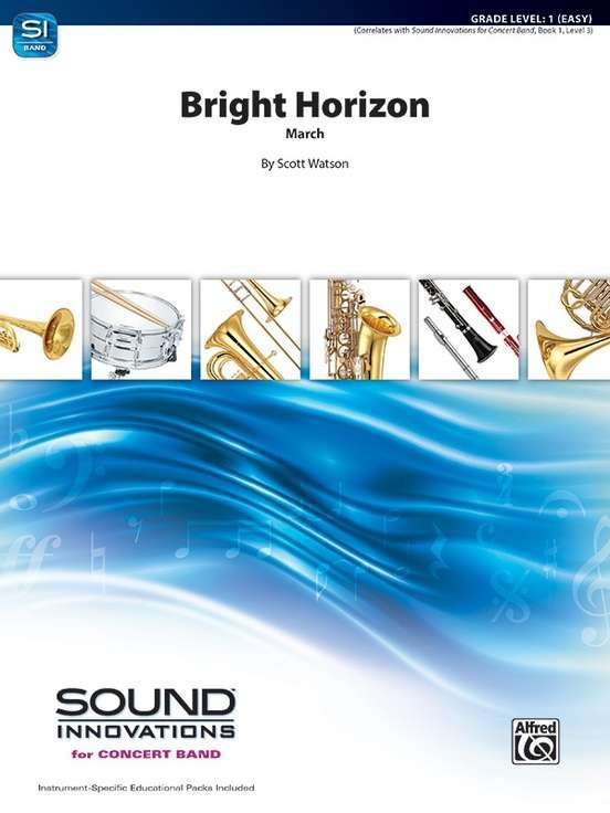 Bright Horizon For Concert Band Cb1 Sc/Pts (Alfred Music)