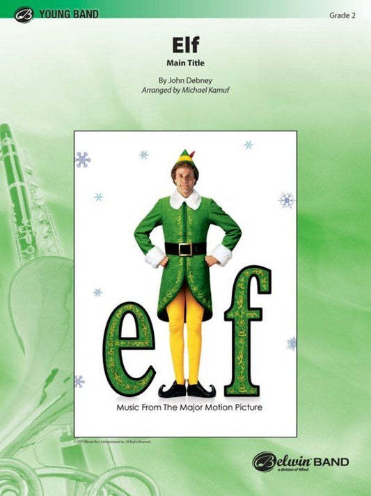 Elf Main Title for Concert Band - John Debney, Arranged by Michael Kamuf