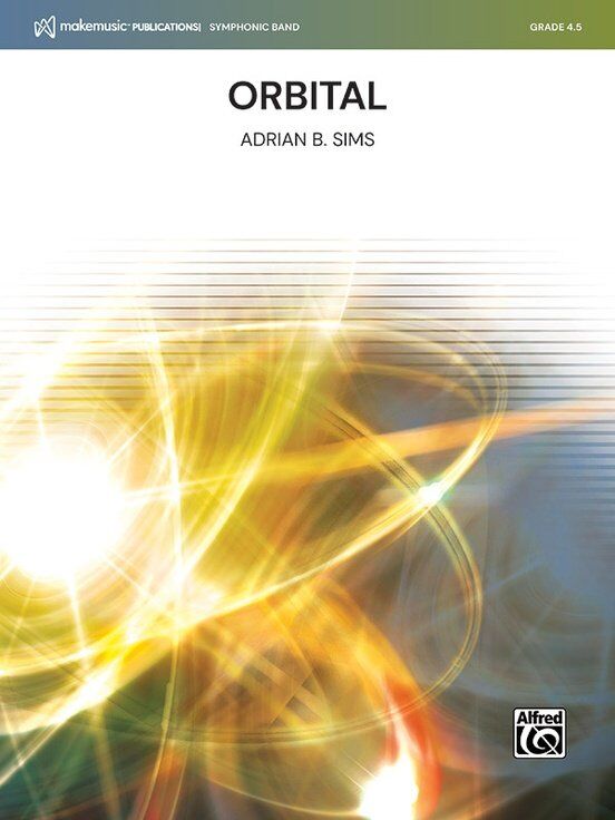 Orbital for Concert Band by Adrian B. Sims - Score and Parts