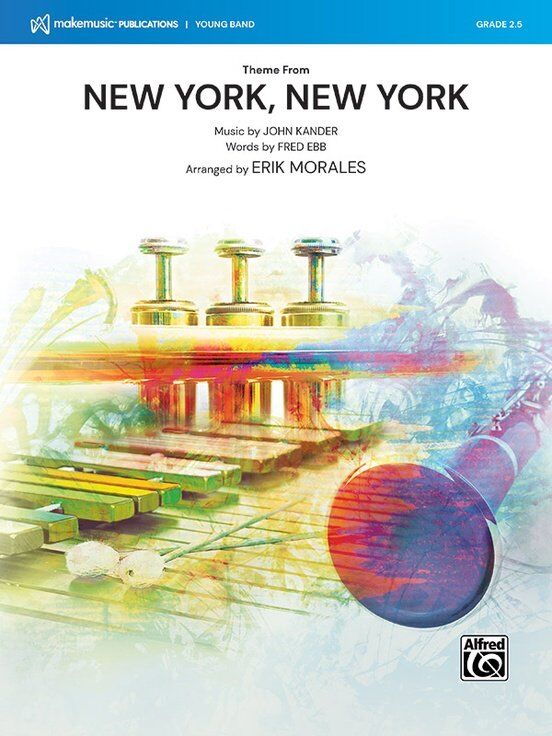 Theme from New York, New York for Concert Band CB2.5 SC/PTS