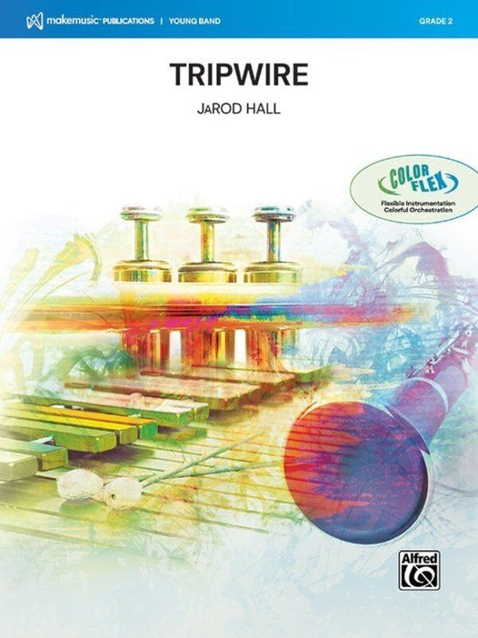Tripwire for Concert Band Flex CB2 SC/PTS by JaRod Hall