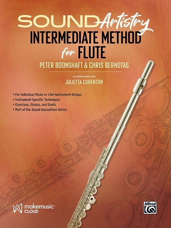 Sound Artistry Intermediate Method for Flute by Chris Bernotas, Julietta Curenton, Peter Boonshaft, 48 Pages, Alfred Music