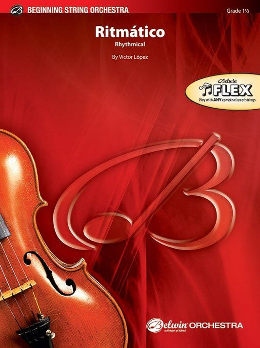 Ritmatico for Flexible String Ensemble by Victor Lopez, Alfred Music, 1 Page