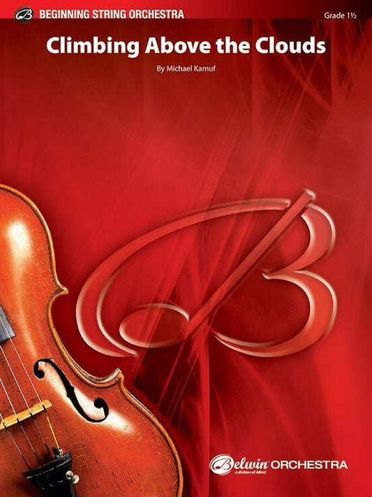 Climbing Above the Clouds for String Orchestra by Michael Kamuf