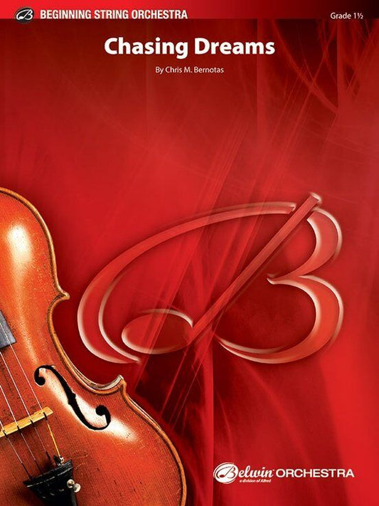 Chasing Dreams for String Orchestra SO1.5 SC/PTS by Chris M. Bernotas
