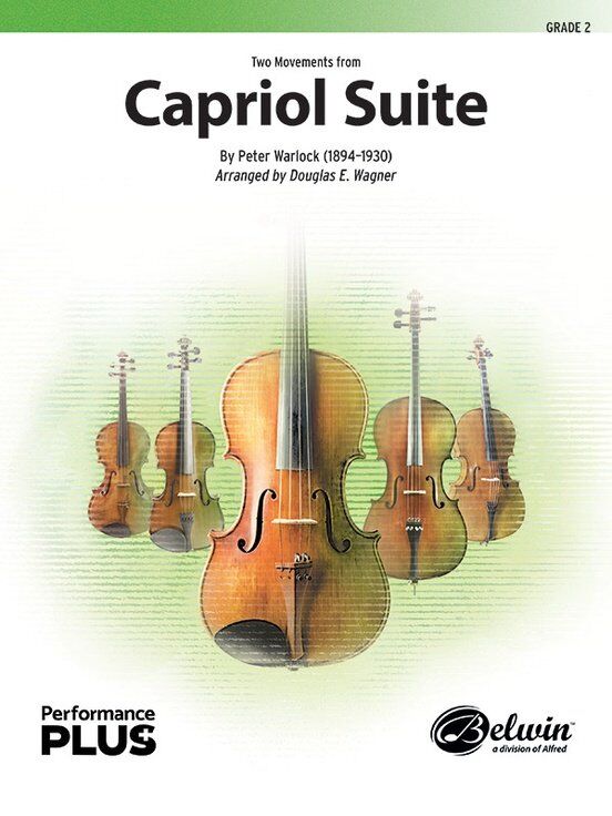 Capriol Suite 2 Movements for String Orchestra by Peter Warlock, Arranged by Douglas E. Wagner, Alfred Music