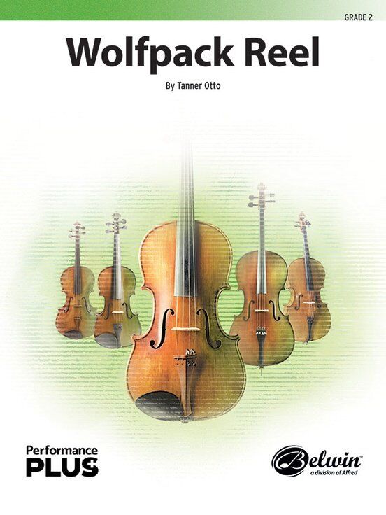 Wolfpack Reel for String Orchestra by Tanner Otto