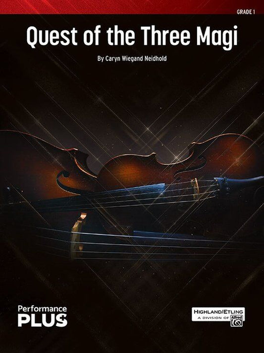 Quest of the Three Magi for String Orchestra by Caryn Wiegand Neidhold
